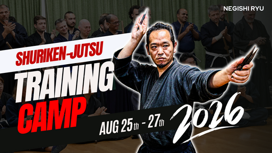 [E-Ticket] Neigishi-ryu (& Ichiden Ryu) Shuriken-jutsu Training Camp 2026