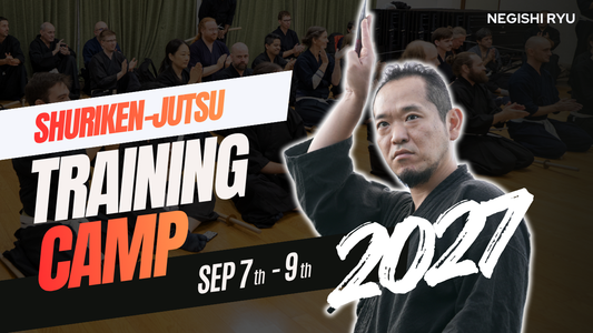 [E-Ticket] 2027 Neigishi-ryu (& Ichiden Ryu) Shuriken-jutsu Training Camp